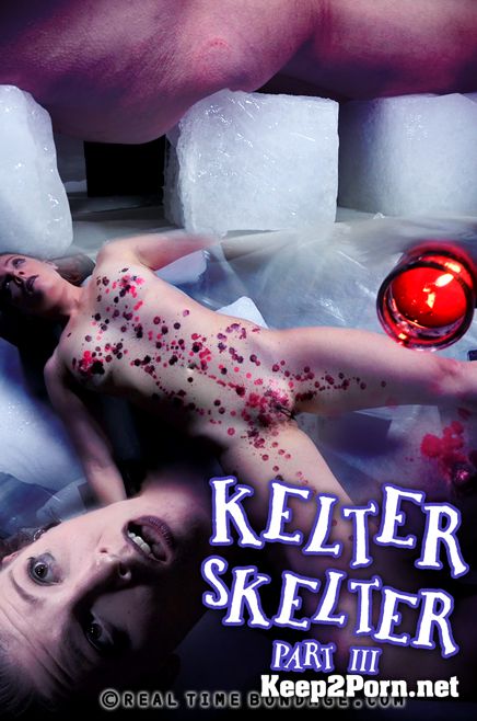"Kelter Skelter Part 3" with extreme girl: Kel Bowie [HD] RealTimeBondage
