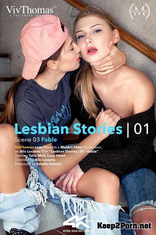 "Lesbian Stories Vol 1 Episode 3 - Fable" with lesbians girls: Lucy Heart, Talia Mint [FullHD] VivThomas, MetArt