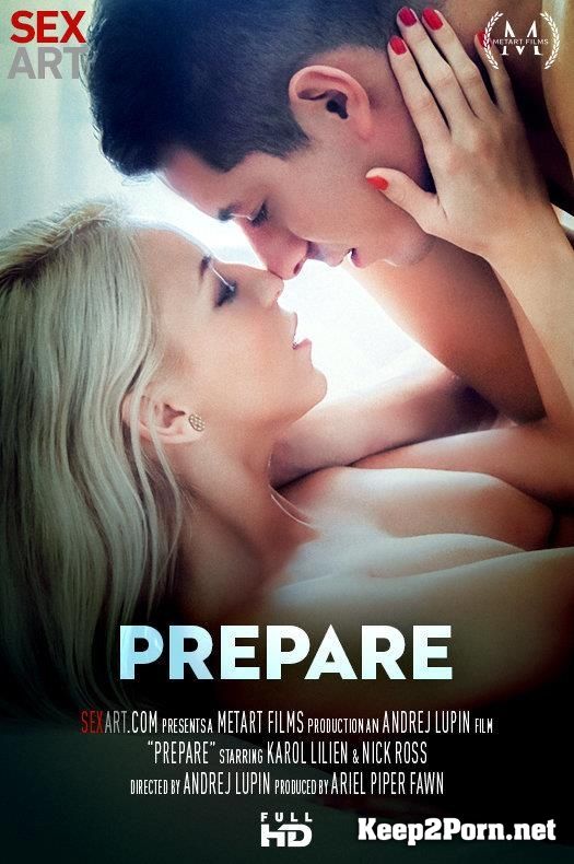 Karol Lilien starring in "Prepare" (Teens) [SD 360p] SexArt, MetArt