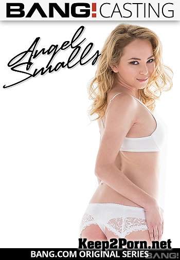 Sexy Teen Angel Smalls Gets A Foot To The Face During Her Bang! [540p / BDSM] Bang Casting, Bang Originals, Bang