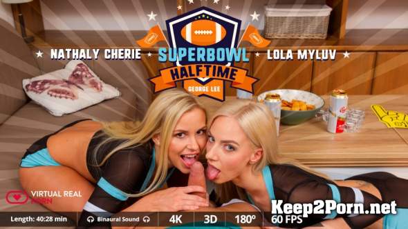 Xxx Vifos Mp4 2018 - Keep2Porn - Lola Myluv & Nathaly Cherie (Superbowl Halftime) Smartphone,  Mobile - FullHD 1080p - VirtualRealPorn