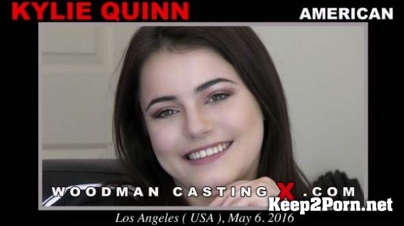 Kylie Quinn - Casting X 160 * Updated * [SD 480p] WoodmanCastingX