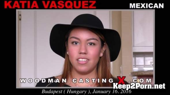 Katia Vasquez (Casting X 154 * Updated *) (SD / MP4) WoodmanCastingX