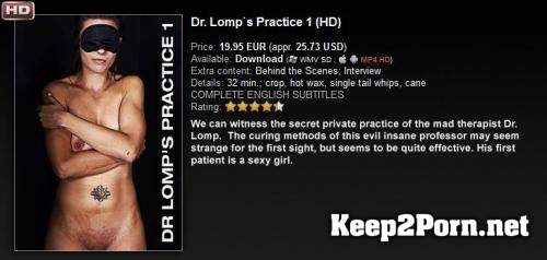 Dr.Lomp's Practice 1 - Maximilian Lomp, Jennifer, Anette (MP4, HD, BDSM) ElitePain, DrLomp