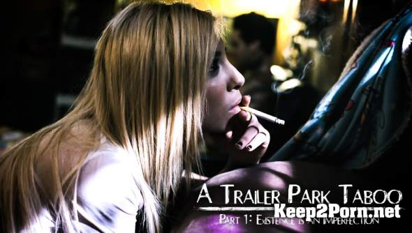 Kenzie Reeves, Joanna Angel (Trailer Park Taboo - Part 1 / 03.04.2018) (Anal, HD 720p) PureTaboo