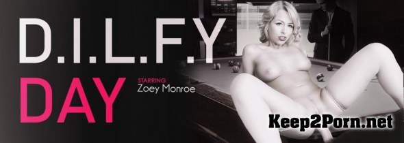 Zoey Monroe (D.I.L.F.Y Day / 22.06.2018) [Oculus] [1920p / VR] Virtual Reality