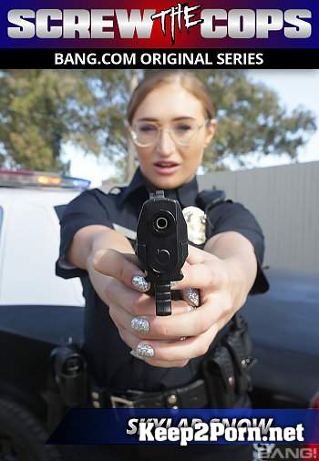 Skylar Snow (Skylar Snow Captures A Criminal And Squirts All Over Her Police Cruiser) (MP4, SD, Video) Bang Screw The Cops, Bang