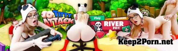 River Fox - Gamer Girl Goo (HD / Teen) TittyAttack, TeamSkeet