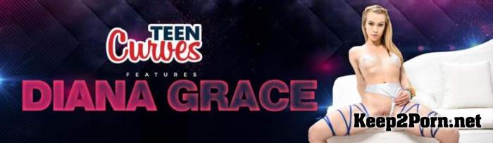 Diana Grace - A Ribald Raver [2019.05.18] [HD 720p] TeamSkeet, TeenCurves