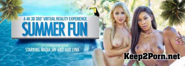 Alix Lynx, Nadia Jay (Summer Fun) [Oculus Rift, Vive, GO, Samsung Gear VR] (UltraHD 2K / MP4) Virtual Reality