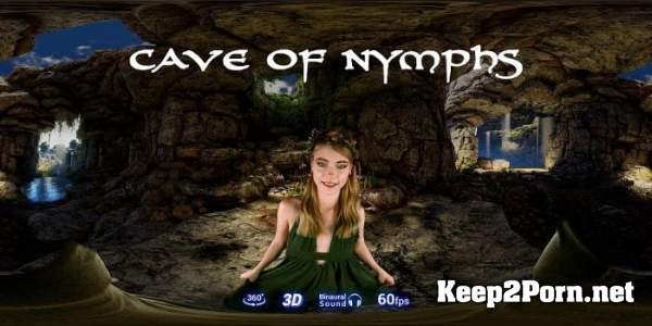 Hannah Hays (A Cave of Nymphs / 10.07.2019) [Oculus GO] (VR, UltraHD 4K 4096p) EvilEyeVR