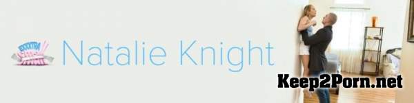 Natalie Knight - Hammering The Housekeeper [FullHD 1080p] TeamSkeet, ExxxtraSmall
