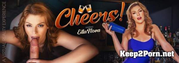 Ella Nova (Cheers! / 26.07.2019) [Oculus Rift, Vive] (MP4 / UltraHD 4K) Virtual Reality