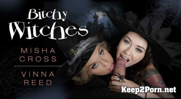 Misha Cross, Vinna Reed (Bitchy Witches POV) [Oculus Rift, Vive] [1920p / VR] RealityLovers