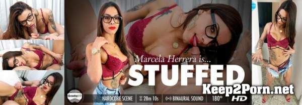 Marcela Herrera - Stuffed [Smartphone, Mobile] (HD / MP4) GroobyVR