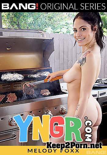 Yngr: Melody Foxx - Melody Foxx Gets Her Pussy Stuffed With Meat At A Bbq (30.01.20) [1080p / Teen] Yngr, Bang Originals, Bang
