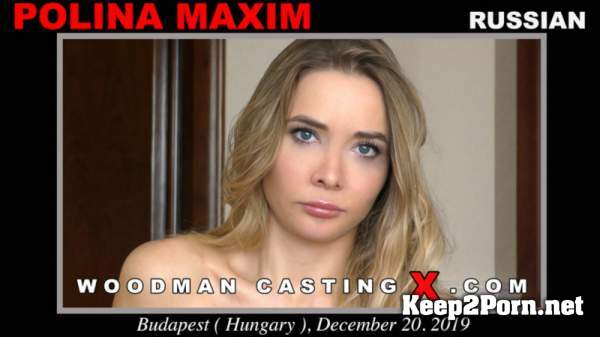 Polina Maxim CASTING (MP4, SD, Anal) WoodmanCastingx
