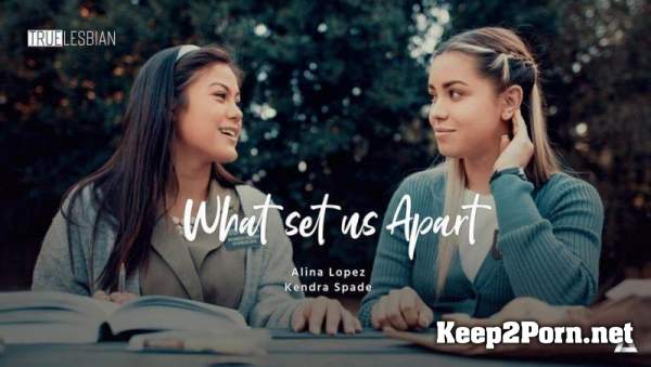 Alina Lopez, Kendra Spade (True Lesbian - What Set Us Apart) (MP4 / HD) GirlsWay