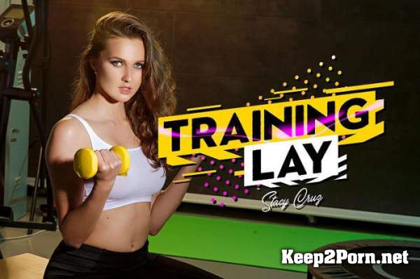 Stacy Cruz (Training Lay / 27.05.2019) [Samsung Gear VR] (MP4, UltraHD 2K, VR) BaDoinkVR