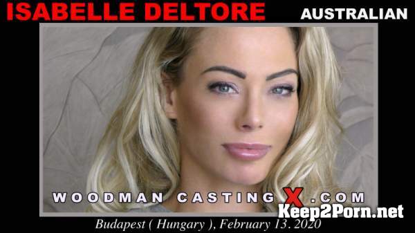 Isabelle Deltore (Casting Hard) (UltraHD 4K / Pissing) WoodmanCastingx