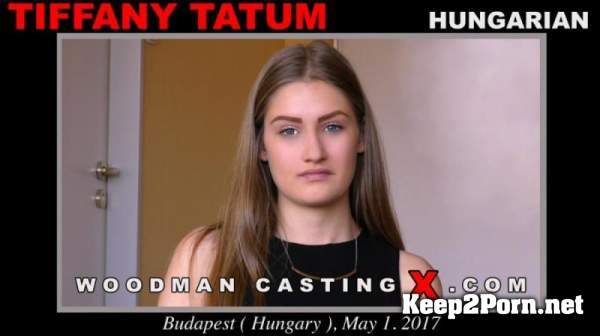 Tiffany Tatum Casting * Updated * (UltraHD 4K / Anal) WoodmanCastingX