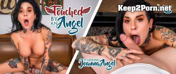 Joanna Angel (Touched By An Angel / 15.10.2020) [Oculus Rift, Vive] (MP4 / UltraHD 2K) MilfVR