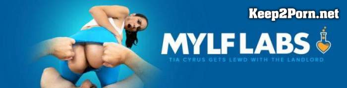 Tia Cyrus - Landord's Payment (17.12.20) (MP4, SD, MILF) MylfLabs, MYLF