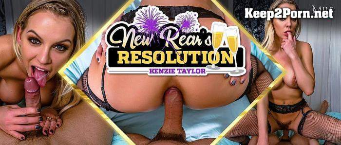 Kenzie Taylor (New Rear's Resolution (10.01.2019)) [Smartphone, Mobile] (VR, FullHD 1080p) MilfVR