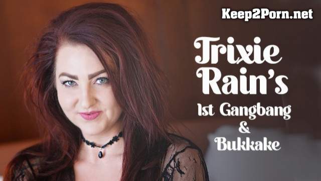 Trixie Rainn (Trixie's 1st Gangbang & Bukkake) (MP4 / FullHD) TexxxasBukkake, TexasBukkake, ManyVids