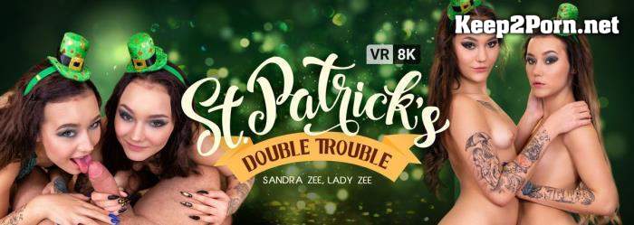 Lady Zee, Sandra Zee (St. Patrick's Double Trouble / 16.03.2021) [Oculus Rift, Vive] (MP4 / UltraHD 4K) VRBangers