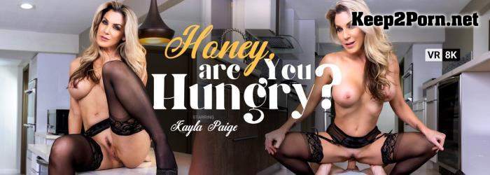 Kayla Paige (Honey, Are You Hungry? / 01.04.2021) [Oculus Rift, Vive] [UltraHD 4K 3840p] VRBangers