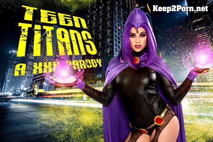Kylie Rocket (Teen Titans A XXX Parody / 19.04.2021) [Oculus Rift, Vive] (VR, UltraHD 2K 2048p) VRCosplayX
