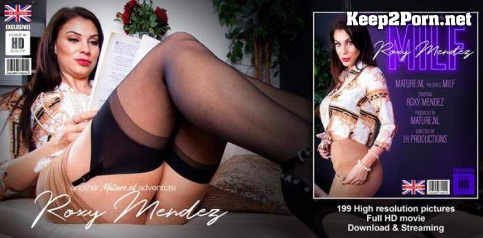 Roxy Mendez (EU) (31) - Hot MILF Roxy Mendez is teasing and getting ready for more [1080p / Mature] Mature.nl, Mature.eu