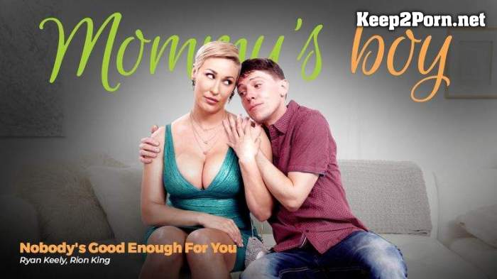 Ryan Keely (Nobody's Good Enough For You) (MP4 / FullHD) MommysBoy, AdultTime