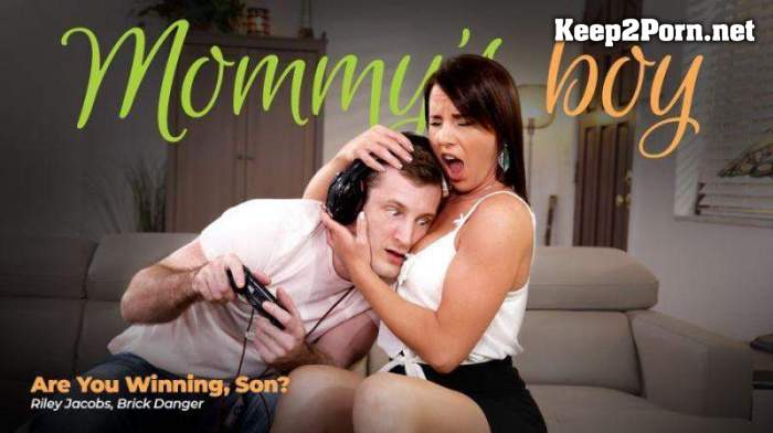 Riley Jacobs (Are You Winning, Son) (FullHD / MP4) MommysBoy, AdultTime