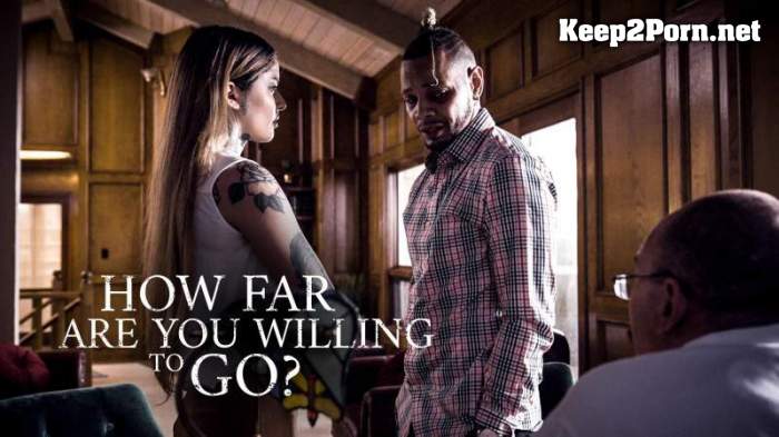 Vanessa Vega (How Far Are You Willing To Go?) (MP4 / SD) PureTaboo