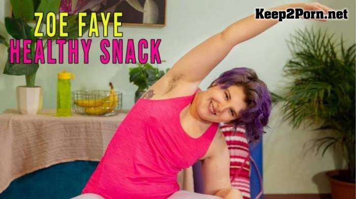 Zoe Faye (Healthy Snack) (Amateur, FullHD 1080p) GirlsOutWest
