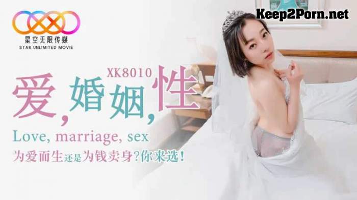 Si Wen - Love, marriage, sex [XK8010] [uncen] (HD / MP4) Star Unlimited Movie