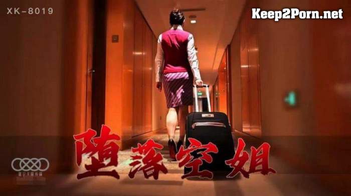 Li Jiaxin - Depraved Stewardess [XK-8019] [uncen] (MP4, FullHD, Video) Star Unlimited Movie
