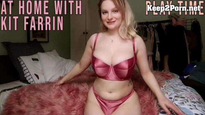 Kit Farrin (At Home With: Play Time) [FullHD 1080p] GirlsOutWest