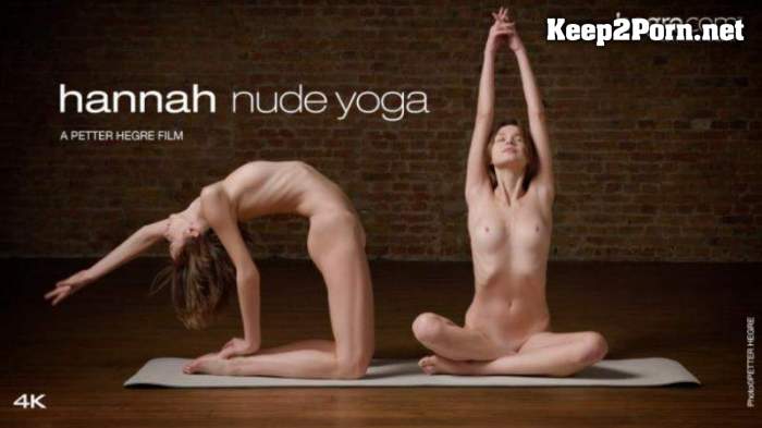 2022-01-18 Hannah - Nude Yoga 4K [2160p / Video] Hegre
