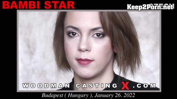 Bambi Star - Casting 28-01-2022 (SD / Video) WoodmanCastingX