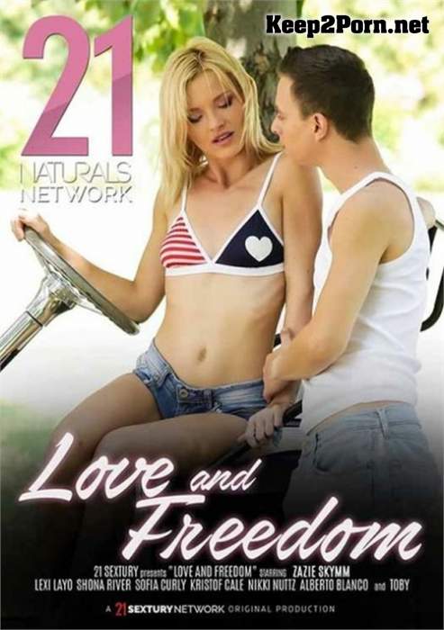 Love and Freedom (Split Scenes) [2022] [WEB-DL / Anal] 21 Sextury