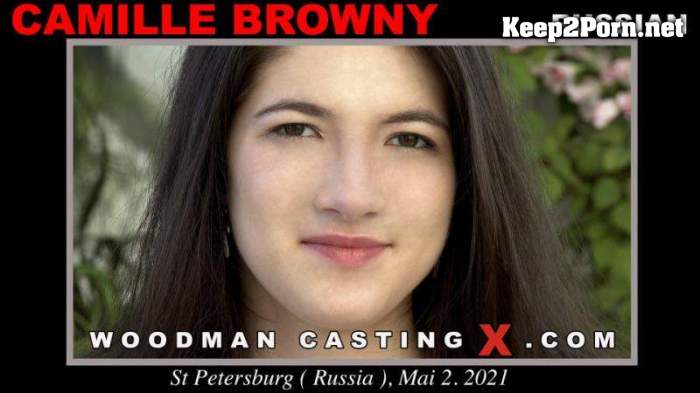 Camille Browny - Casting X / 28-03-2022 (Video, FullHD 1080p) WoodmanCastingX