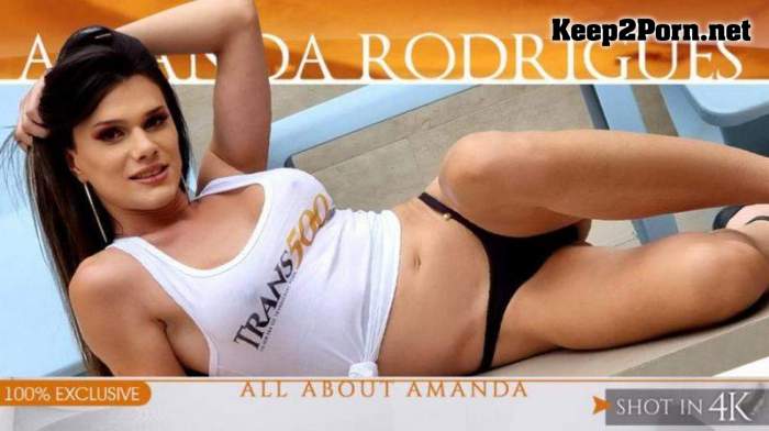 Amanda Rodrigues / All About Amanda (tap379) (11-08-2022) [1080p / Shemale] TransAtPlay, Trans500