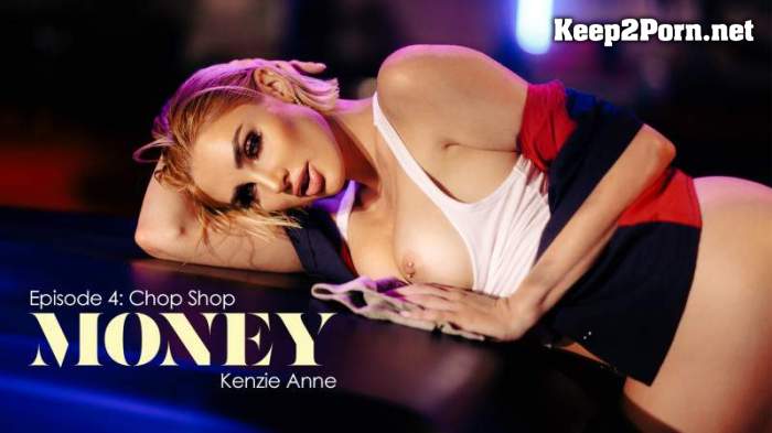 Kenzie Anne (Money) (FullHD / MP4) Wicked