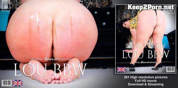 Lou BBW (EU) (35) - Curvy Big butt Milf Lou BBW with her big breasts is going solo (14798) (FullHD / MP4) Mature.nl
