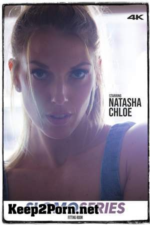 Natasha Chloe - More Than Words [UltraHD 4K 2160p] Fitting-Room