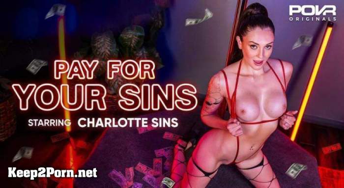 Charlotte Sins - Pay For Your Sins [Oculus Rift, Vive] (UltraHD 2K / MP4) [POVR Originals, POVR]