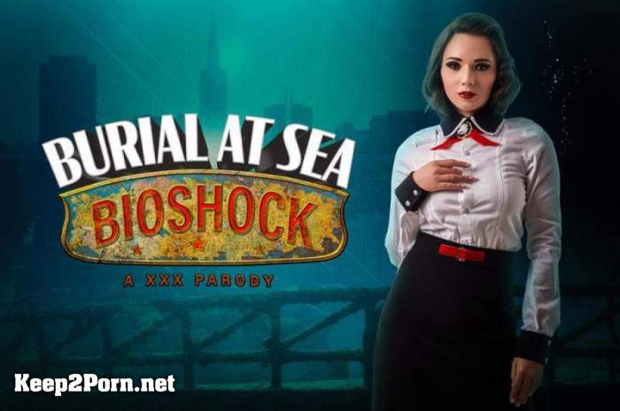 Eve Sweet - Bioshock: Burial at Sea A XXX Parody [Oculus Rift, Vive] (UltraHD 4K / VR) [VRCosplayX]